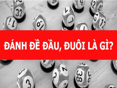 Đánh đề đầu đuôi ăn bao nhiêu?