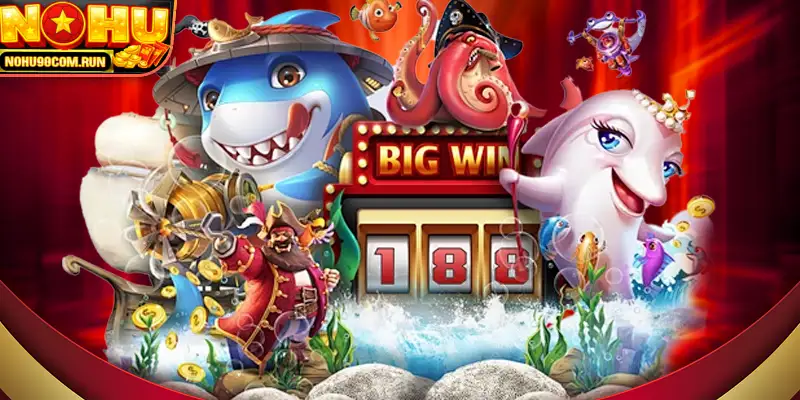 Đồ họa sống động hiệu ứng 3D của bắn cá nohu90